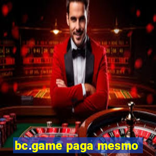 bc.game paga mesmo