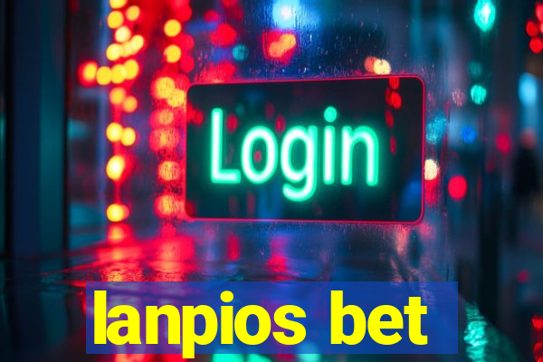 lanpios bet