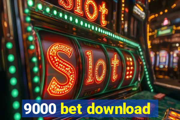 9000 bet download