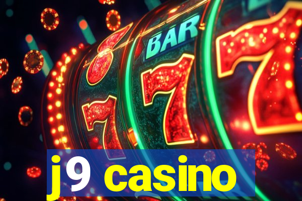 j9 casino