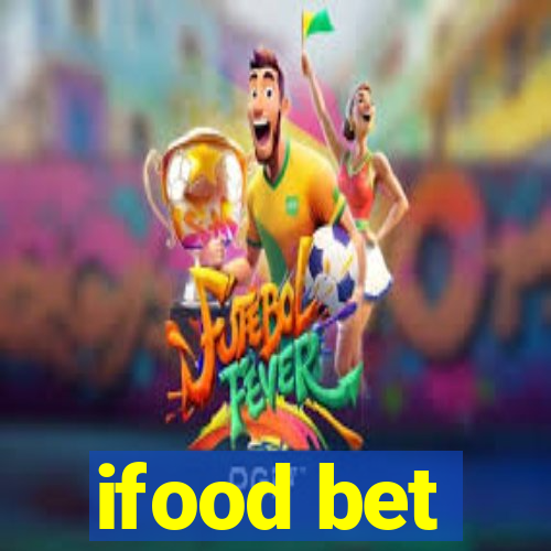 ifood bet