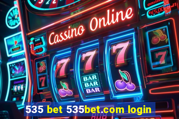 535 bet 535bet.com login