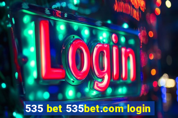 535 bet 535bet.com login