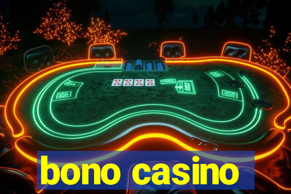 bono casino