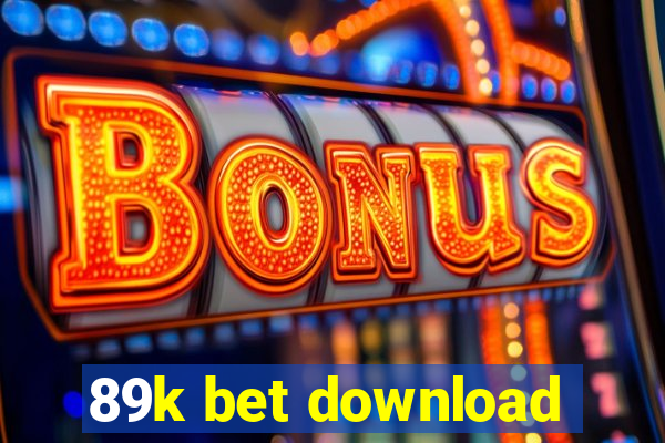 89k bet download