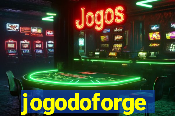 jogodoforge