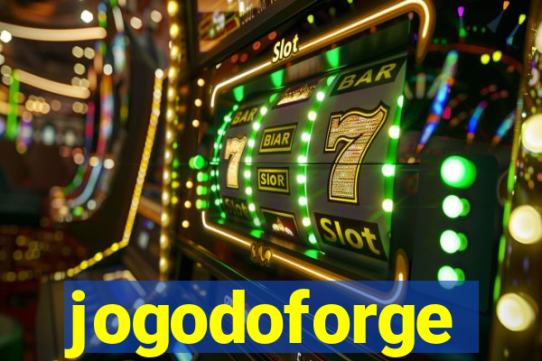 jogodoforge