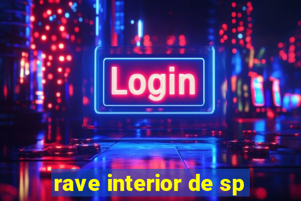 rave interior de sp