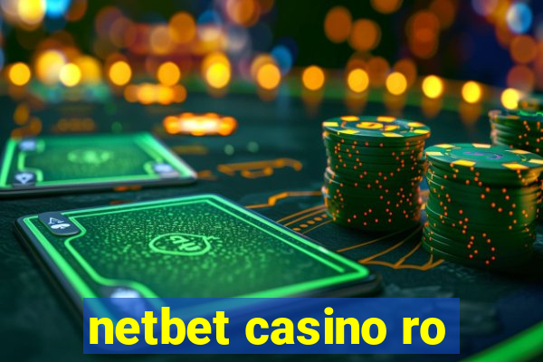 netbet casino ro