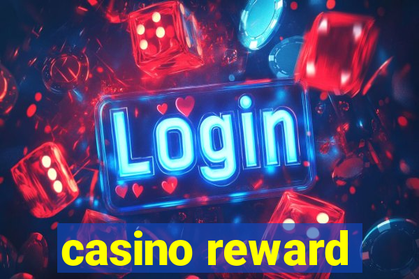 casino reward