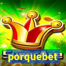 porquebet