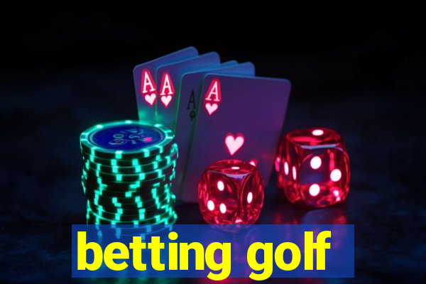 betting golf