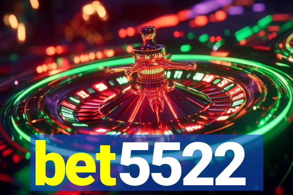 bet5522