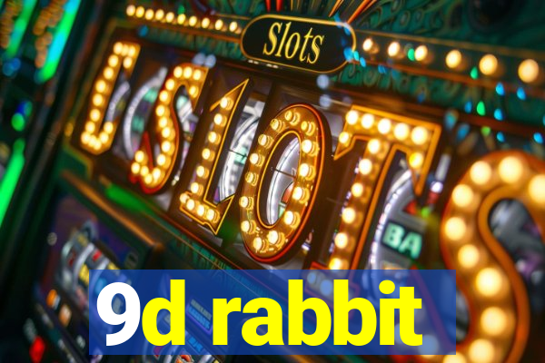 9d rabbit