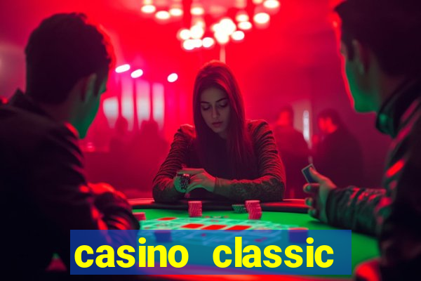 casino classic slots games n1nabp