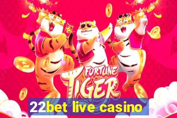 22bet live casino