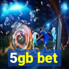 5gb bet