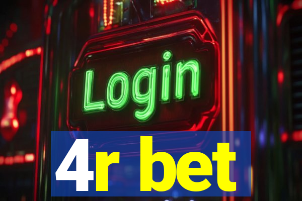 4r bet