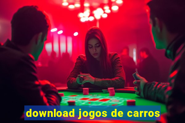 download jogos de carros