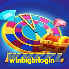 winbigbrlogin