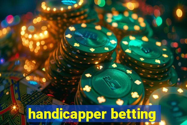 handicapper betting