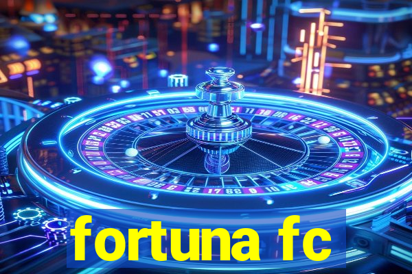 fortuna fc