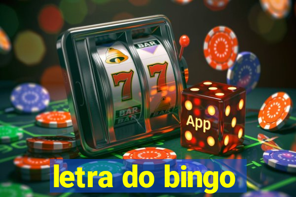 letra do bingo