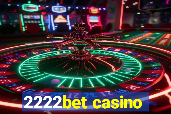 2222bet casino