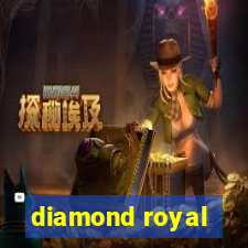 diamond royal