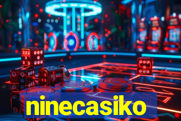 ninecasiko