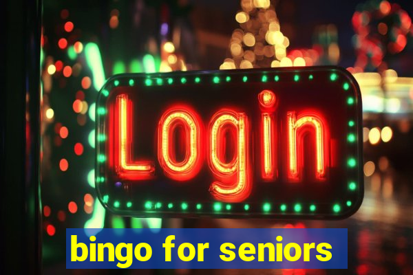 bingo for seniors