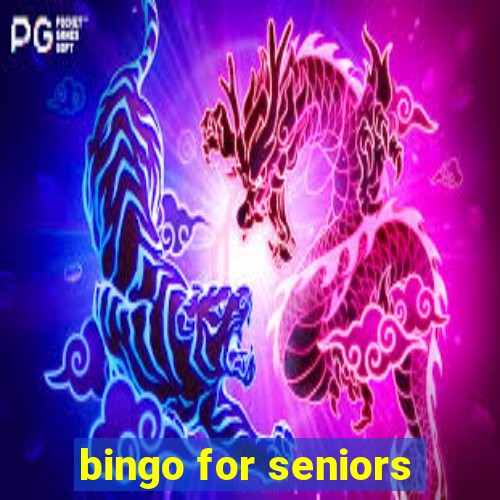 bingo for seniors