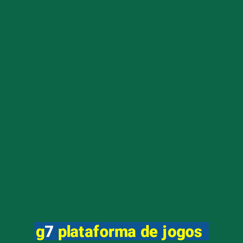 g7 plataforma de jogos