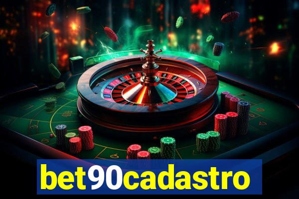 bet90cadastro