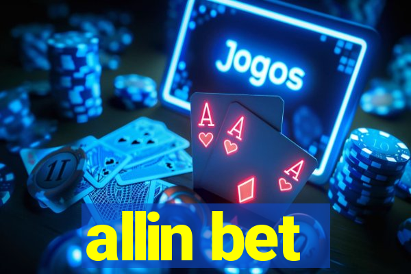 allin bet