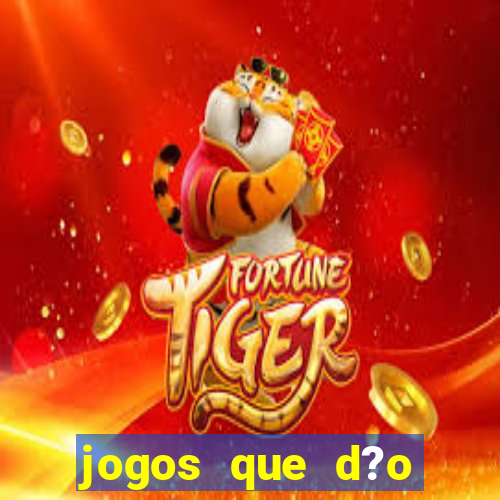 jogos que d?o dinheiro de verdade via pix