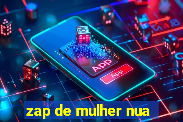 zap de mulher nua