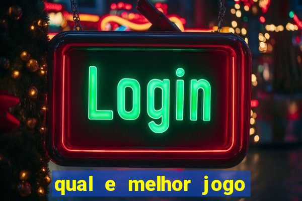 qual e melhor jogo para ganhar dinheiro