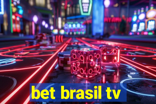 bet brasil tv