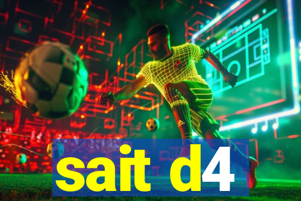 sait d4