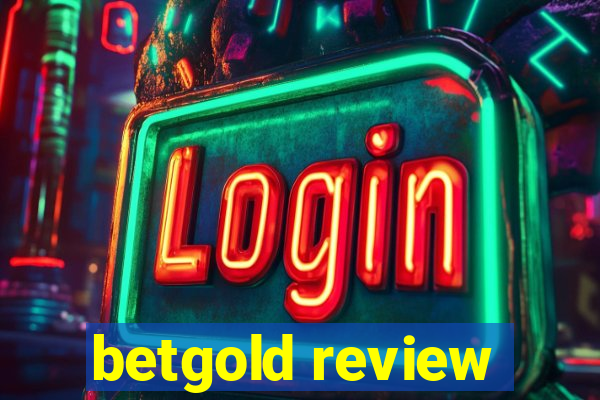 betgold review