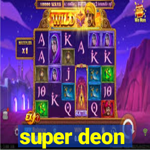 super deon