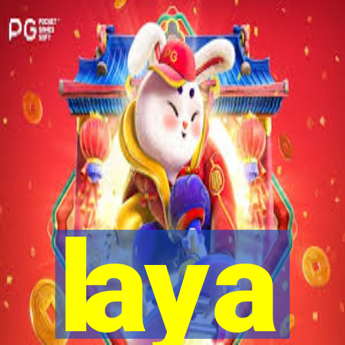 laya