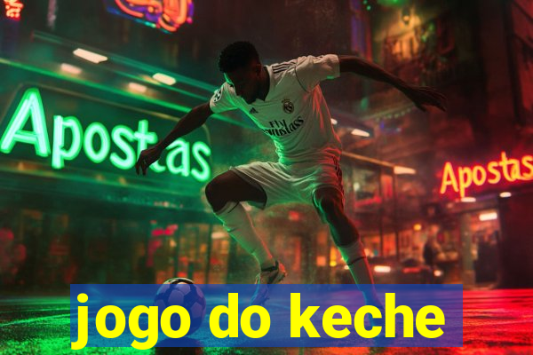 jogo do keche