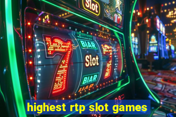 highest rtp slot games