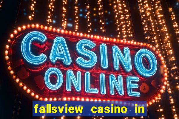 fallsview casino in niagara falls