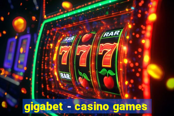 gigabet - casino games