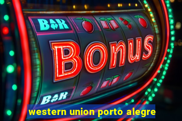 western union porto alegre