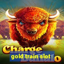 gold train slot