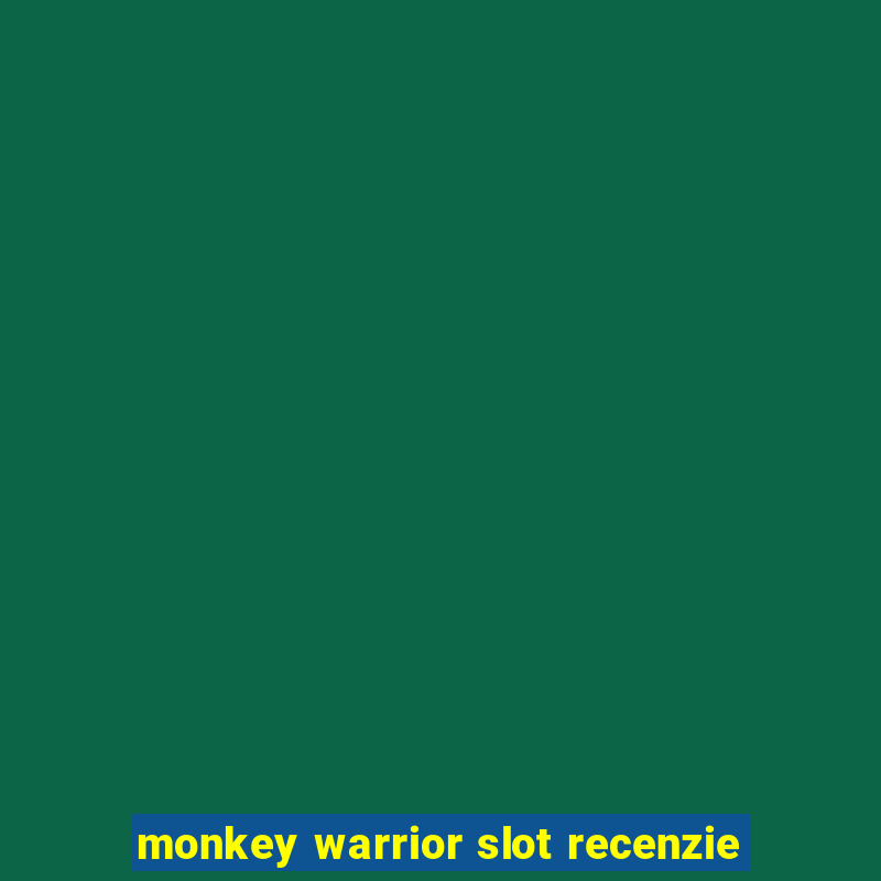 monkey warrior slot recenzie